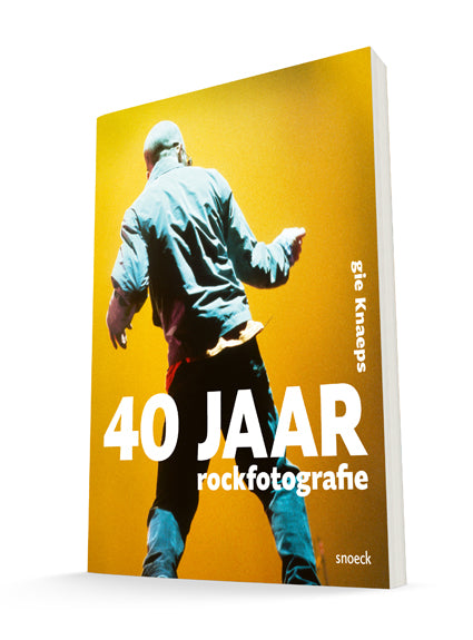 40 jaar Rockfotografie GESIGNEERD / SIGNED